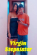 Virgin Stepsister UnRated Uncut Short Film