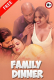 Family Dinner UnRated Uncut Short Film