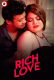 Rich Love UnRated Uncut Short Film