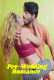Pre-Wedding Romance UnRated Uncut Short Film