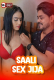 Saali Sex Jija Pihu UnRated Uncut Short Film