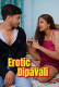 Erotic Dipavali UnRated Uncut Short Film