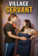 Village Servant UnRated Uncut Short Film