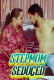 Stepmom Seduced SexFantasy Uncut Short Film