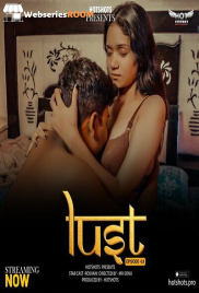 Lust (E03) HotShots Hot Web Series (2024)