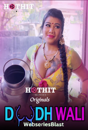 Doodhwali (E01) HotHit Hot Web Series (2023)