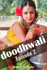 Doodhwali (E02) HotHit Hot Web Series (2023)
