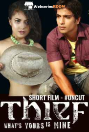 Thief Uncut HotHit Hot Short Film (2024)