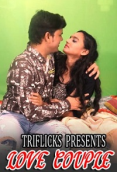 Love Couple Triflicks Uncut Short Film