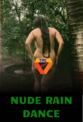 Nude Rain Dance Triflicks Uncut Short Film