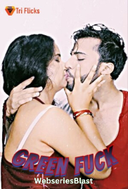 Green Screen (E03) Triflicks Hot Web Series (2023)