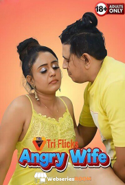 Angry Wife Triflicks Hot Short Film (2025)
