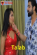 Talab (E01) Triflicks Hot Web Series