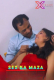 Sex Ka Maza XPrime Uncut Short Film