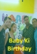Baby Ki Birthday XPrime Uncut Short Film
