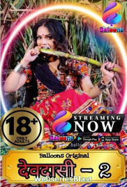 Devadasi Season 2 (E03) Balloons Hot Web Series (2023)