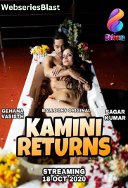 Kamini Returns (E03) Balloons Hot Web Series (2023)