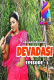 Devadasi (E03) Balloons Hot Web Series