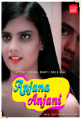 Anjana Anjani CinemaDosti Hot Short Film