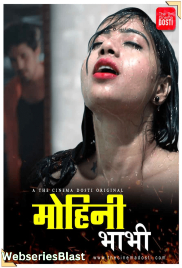 Mohini Bhabhi CinemaDosti Hot Short Film (2023)