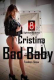 Cristina Bad Baby EightShots Uncut Web Series
