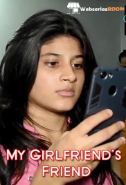 My Girlfriends Friend iEntertainment Hot Short Film (2025)