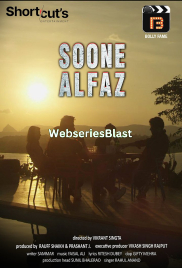Soone Alfaz BollyFame Originals Hot Short Film (2023)