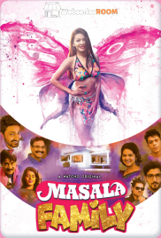 Masala Family Complete Watcho Hot Web Series (2025)