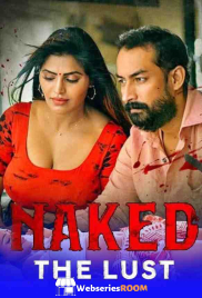 Naked The Lust ETWorld Hot Short Film (2025)