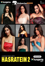 Hasratein 2 Complete Hindi Hot Web Series (2025)