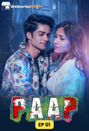 Paap Complete Hindi Hot Web Series (2025)