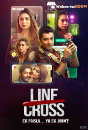 Line Cross Complete Shemaroome Hot Web Series (2025)
