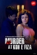 Murder At Koh E Fiza Complete Hot Web Series