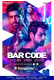 Bar Code Complete Hindi Hot Web Series