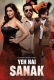 Yeh Hai Sanak Complete Hungama Hot Web Series