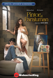 Ang Pintor At Ang Paraluman Full Hollywood Adult Movie (2024)