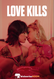 Love Kills Full Hollywood Adult Movie (2025)