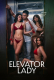 Elevator Lady Full Hollywood Adult Movie