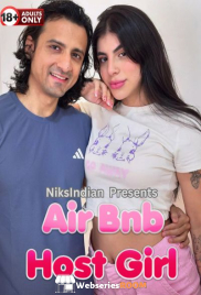 Air Bnb Host Girl NiksIndian Uncut Short Film (2024)