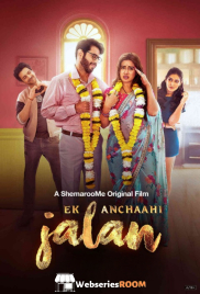 Ek Anchaahi Jalan ShemarooMe Full Bollywood Hot Movie (2025)