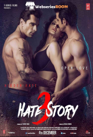 Hate Story 3 Full Bollywood Hot Movie (2025)