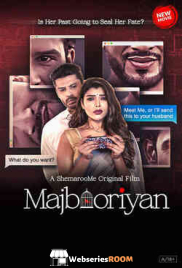 Majbooriyan Full Bollywood Hot Movie (2025)