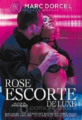 Rose, Escorte de Luxe - Mark Black Full Movie