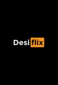 DesiFlix App