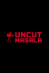 UncutMasala App