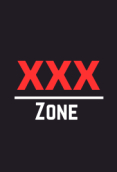 XXX ZONE