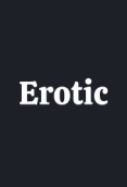 Erotic